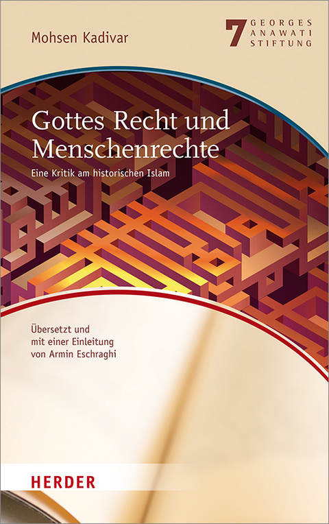 Gottes Recht und Menschenrechte - Mohsen Kadivar