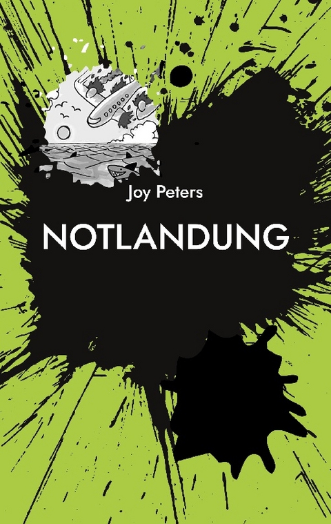 Notlandung - Joy Peters