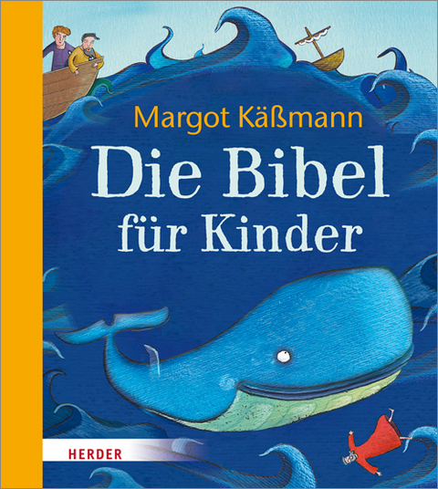 Die Bibel für Kinder - Margot Käßmann