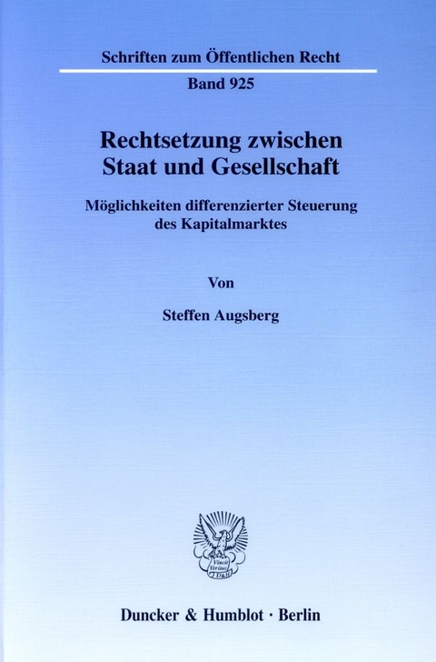 Rechtsetzung zwischen Staat und Gesellschaft. - Steffen Augsberg