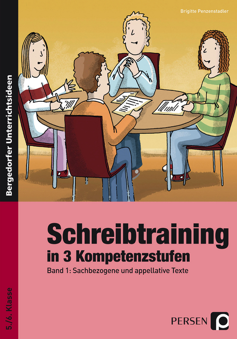 Schreibtraining in 3 Kompetenzstufen - Band 1 - Brigitte Penzenstadler