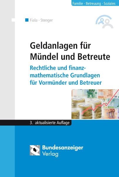 Geldanlagen für Mündel und Betreute