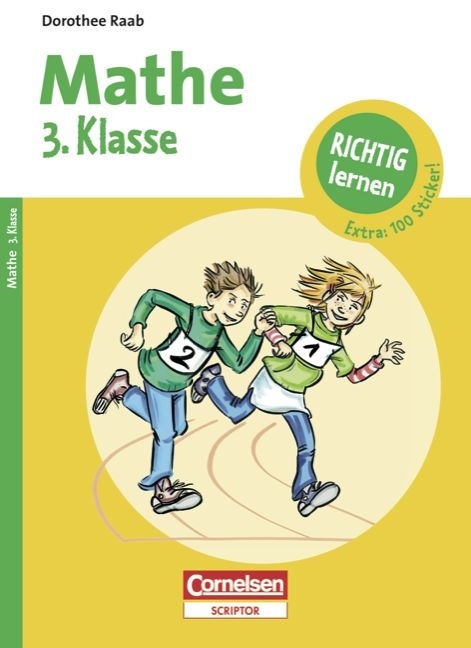 Dorothee Raab - Richtig lernen / 3. Schuljahr - Mathe - Dorothee Raab