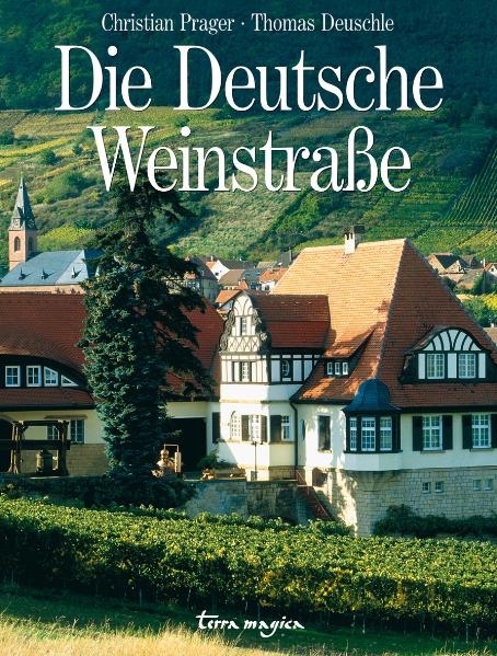 Die deutsche Weinstraße - Thomas Deutschle