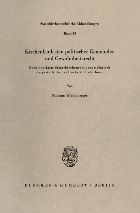 Kirchenbaulasten politischer Gemeinden und Gewohnheitsrecht. - Nikolaus Wiesenberger