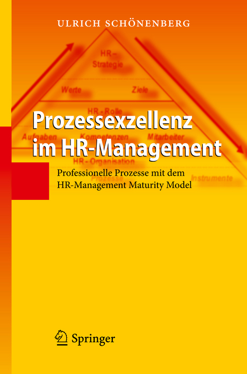 Prozessexzellenz im HR-Management - Ulrich Schönenberg