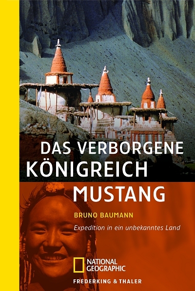 Das verborgene Königreich Mustang - Bruno Baumann