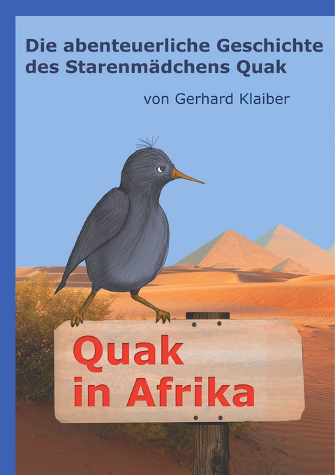 Quak in Afrika -  Gerhard Klaiber