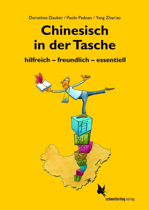 Chinesisch in der Tasche - Dorothee / Padoan Dauber  Paolo / Yang  Zhan'ao