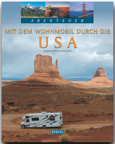 Mit dem Wohnmobil durch die USA - Thomas Jeier