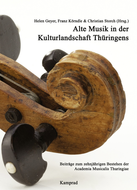 Alte Musik in der Kulturlandschaft Thüringens - 