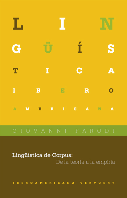 Lingüística de Corpus: de la teoría a la empiria - Giovanni Parodi