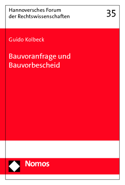 Bauvoranfrage und Bauvorbescheid - Guido Kolbeck