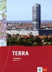 TERRA Geographie 12. Ausgabe Bayern Gymnasium