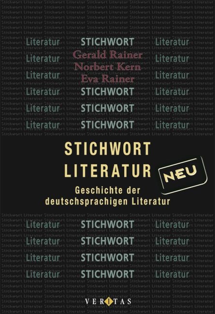 Stichwort Literatur - Neubearbeitung / Schülerbuch - Norbert Kern, Eva Rainer, Gerald Rainer