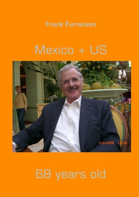 Mexico + US - Frank Furneisen