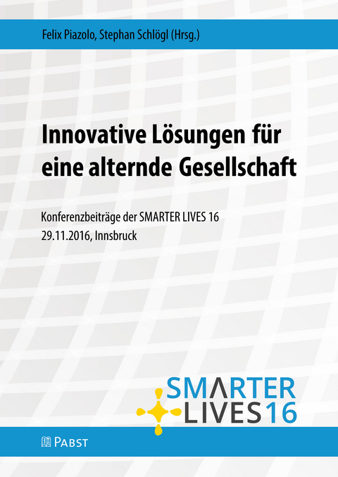 Innovative Lösungen für eine alternde Gesellschaft - 