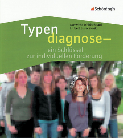 Typendiagnose - Hubert Luszczynski, Roswitha Riebisch