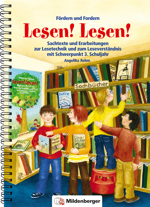 Fördern und Fordern – Lesen! Lesen! 3 - Angelika Rehm