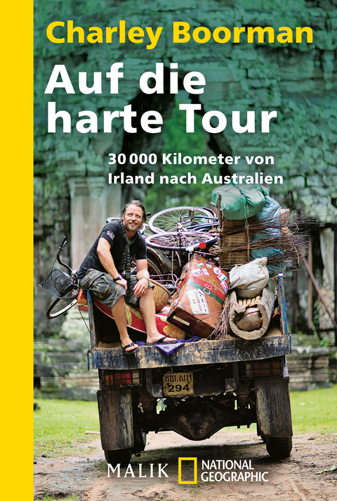 Auf die harte Tour - Charley Boorman