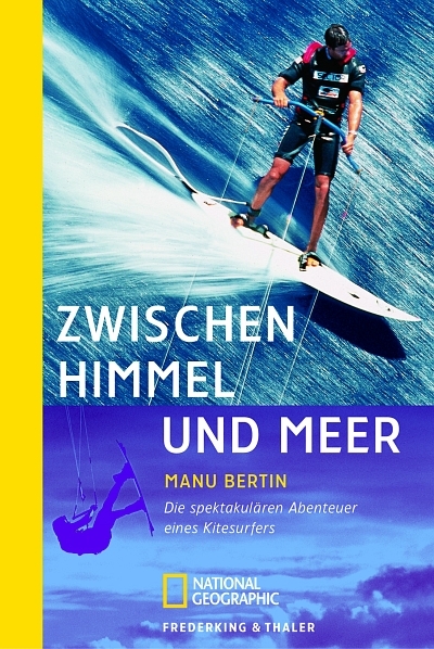 Zwischen Himmel und Meer - Manu Bertin