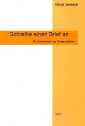 Schreibe einen Brief an - Horst Jentsch