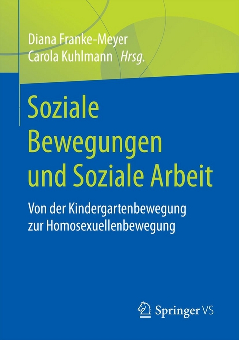 Soziale Bewegungen und Soziale Arbeit - 