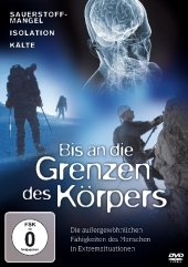 Bis an die Grenzen des Körpers, 1 DVD