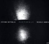 Pastorale, 1 Audio-CD - Stefano Battaglia, Michele Rabbia