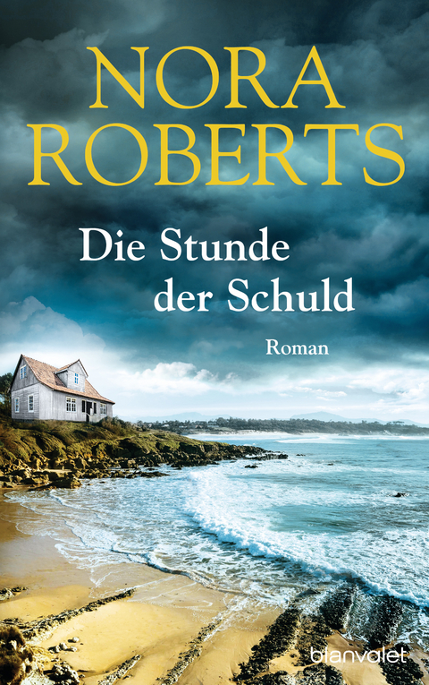 Die Stunde der Schuld - Nora Roberts