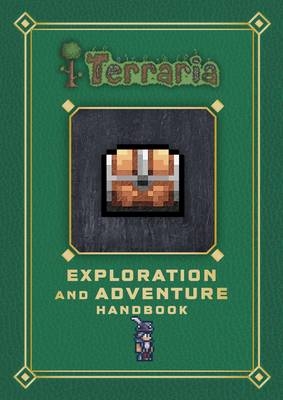 Terraria: Exploration and Adventure Handbook