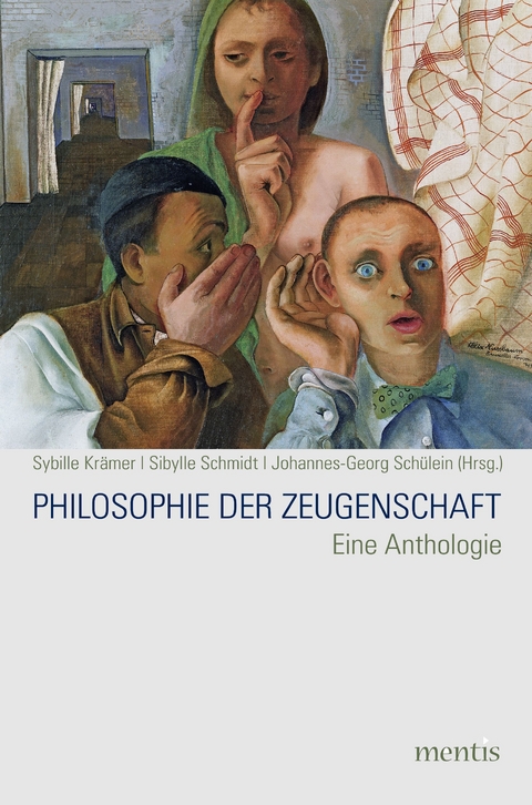 Philosophie der Zeugenschaft - 