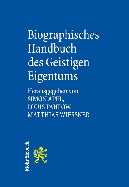 Biographisches Handbuch des Geistigen Eigentums - 