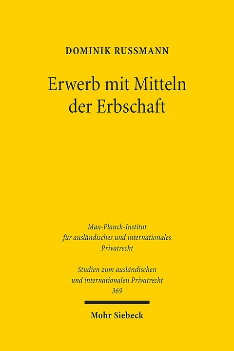 Erwerb mit Mitteln der Erbschaft - Dominik Rußmann