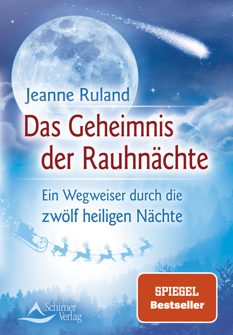 Das Geheimnis der Rauhnächte - Jeanne Ruland