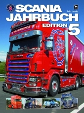 Scania Jahrbuch Edition 5 - Felix Jacoby