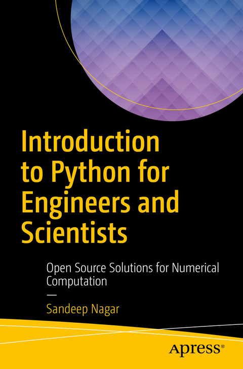 Introduction to Python for Engineers and Scientists - Sandeep Nagar