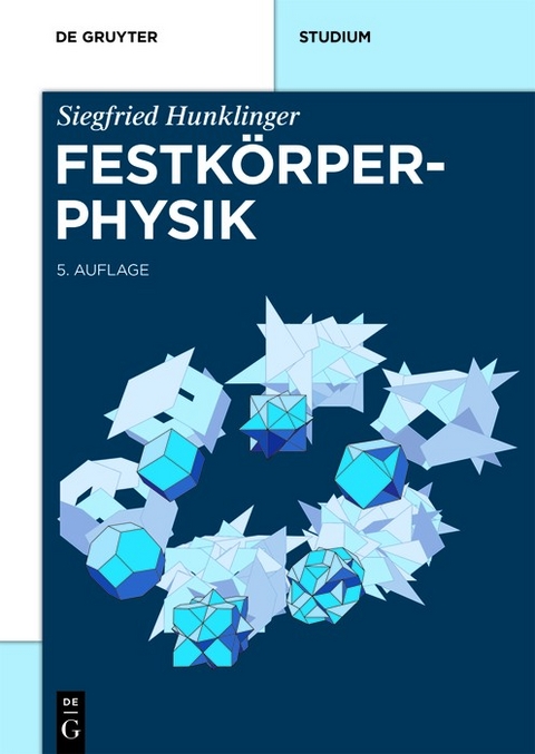 Festkörperphysik - Siegfried Hunklinger