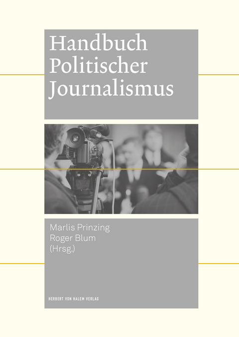 Handbuch Politischer Journalismus - 