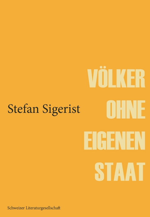 Völker ohne eigenen Staat - Stefan Sigerist