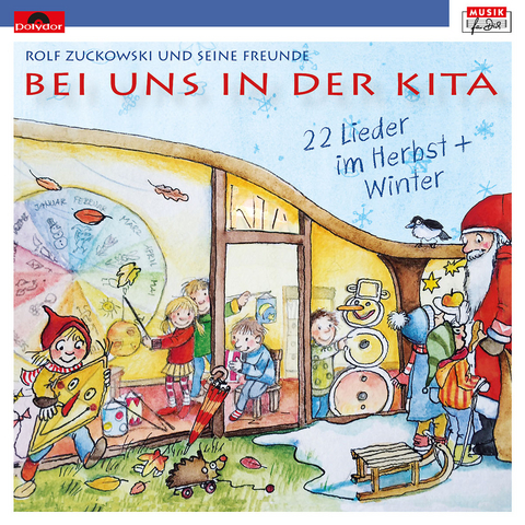 Bei uns in der Kita - 22 Lieder im Herbst & Winter, 1 Audio-CD - Rolf Zuckowski