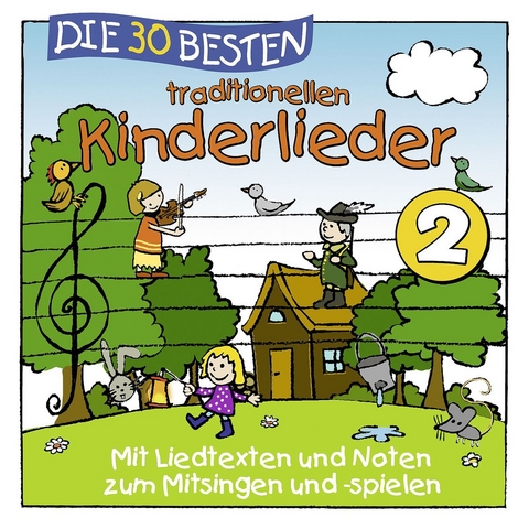 Die 30 besten traditionellen Kinderlieder. Vol.2, 1 Audio-CD - Simone Sommerland, Karsten Glück,  Die Kita-Frösche