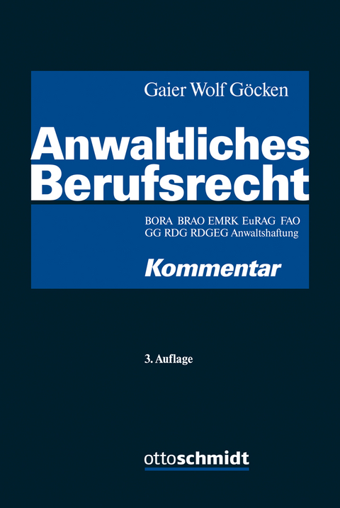 Anwaltliches Berufsrecht - 