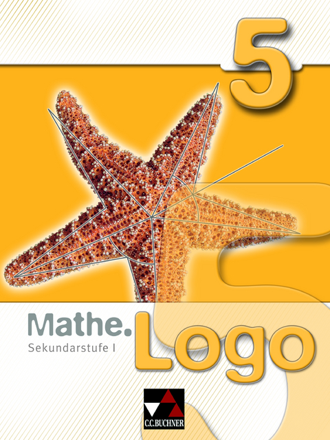 Mathe.Logo – Regelschule Thüringen / Mathe.Logo – Hessen / Mathe.Logo 5 - Attilio Forte, Andreas Gilg, Christian Hofmann, Michael Kleine, Thomas Prill, Mareike Schmück, Bärbel Schröder