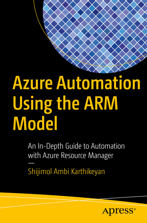 Azure Automation Using the ARM Model - Shijimol Ambi Karthikeyan