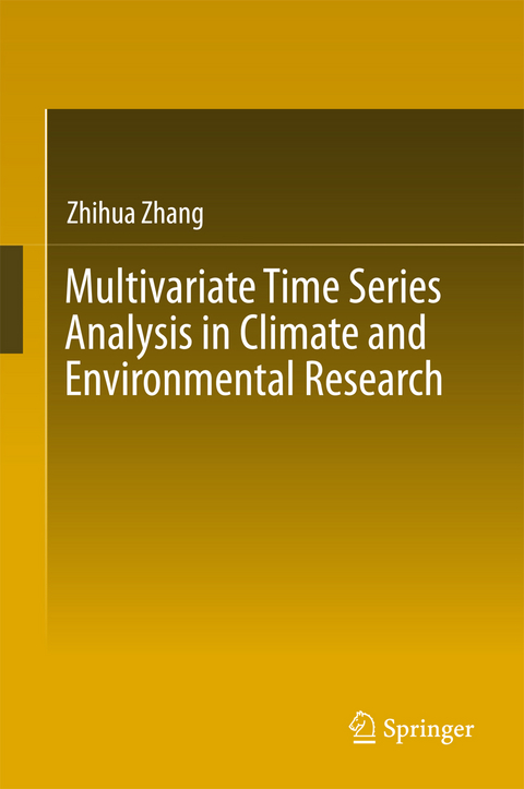 Multivariate Time Series Analysis in Climate and Environmental Research - Zhihua Zhang