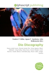 Dio Discography - Frederic P Miller, Agnes F Vandome, John McBrewster