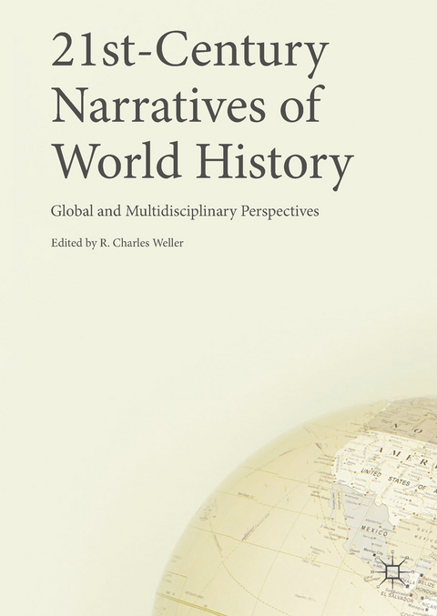 21st-Century Narratives of World History - 