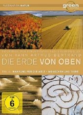 Die Erde von oben, 2 DVDs. Tl.3