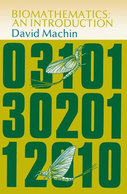 Biomathematics -  David Machin